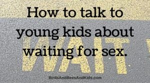 wait-painted-on-road-talk-to-young-kids-about-abstinence